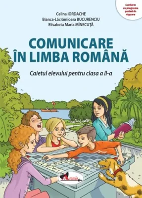 Comunicare în limba română. Clasa a II-a