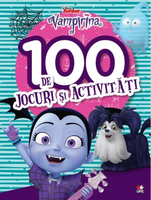 Disney Junior. Vampirina. 100 de jocuri și activități