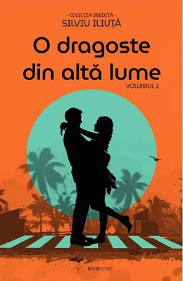 O dragoste din altă lume (Vol. 2)