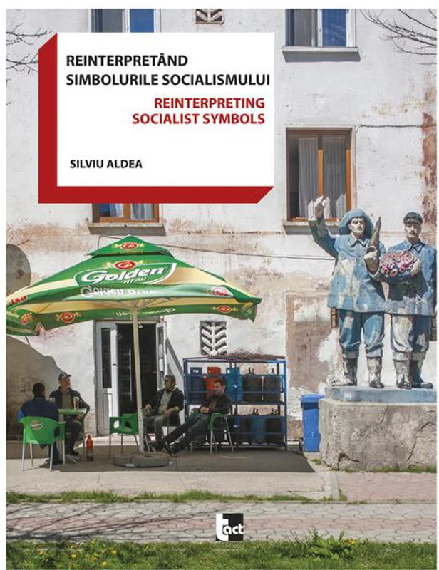 Reinterpretând simbolurile socialismului