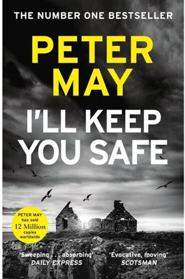 I'll Keep You Safe A Stunning Standalone Crime Thriller from the Incredible Mind Behind the Lewis Trilogy