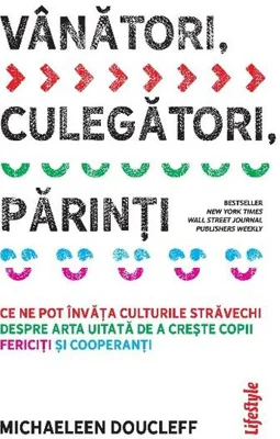 Vânători, culegători, părinți