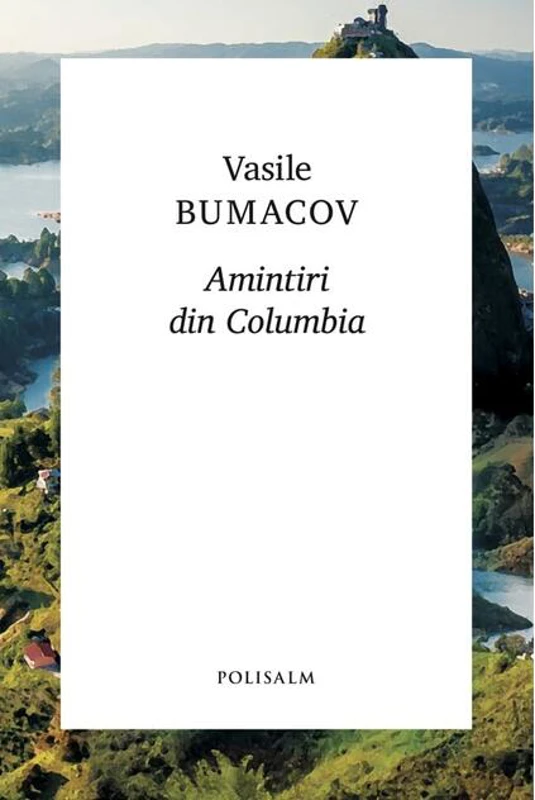 Amintiri din Columbia