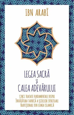 Legea sacră și calea adevărului