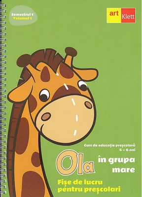 OLA în grupa mare. Fișe de lucru pentru preșcolari (5-6 ani). Semestrul 1. Vol. 1