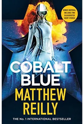 Cobalt Blue A Heart-Pounding Action Thriller - Includes Bonus Material!