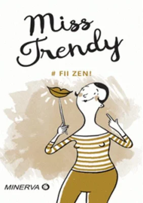 Fii Zen!