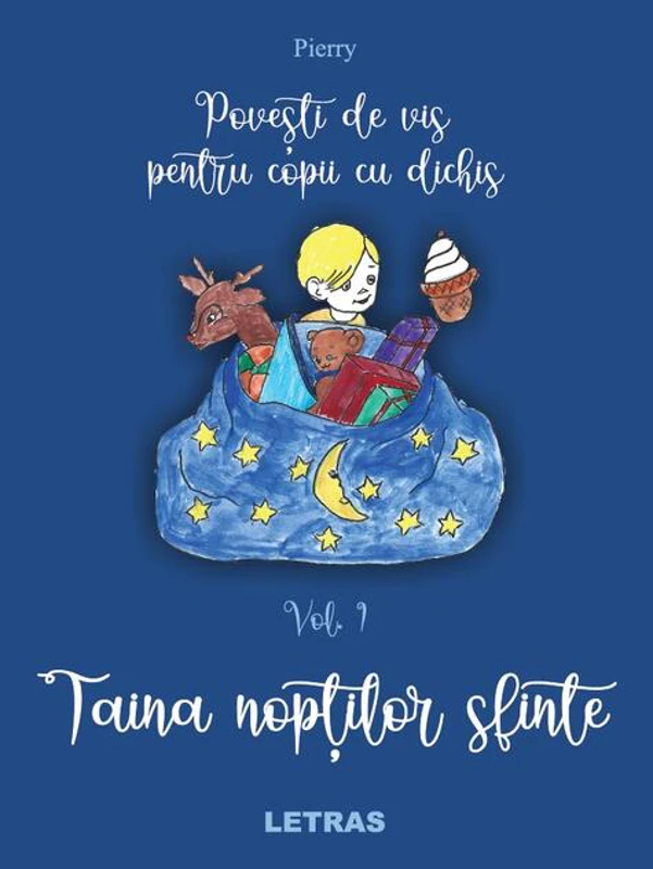 Povești de vis pentru copii cu dichis (Vol. 1)