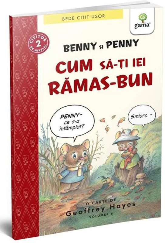 Benny și Penny: Cum să-ți iei rămas bun (volumul 6)