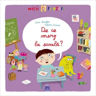 De ce merg la școală?