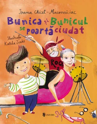 Bunica și Bunicul se poartă ciudat