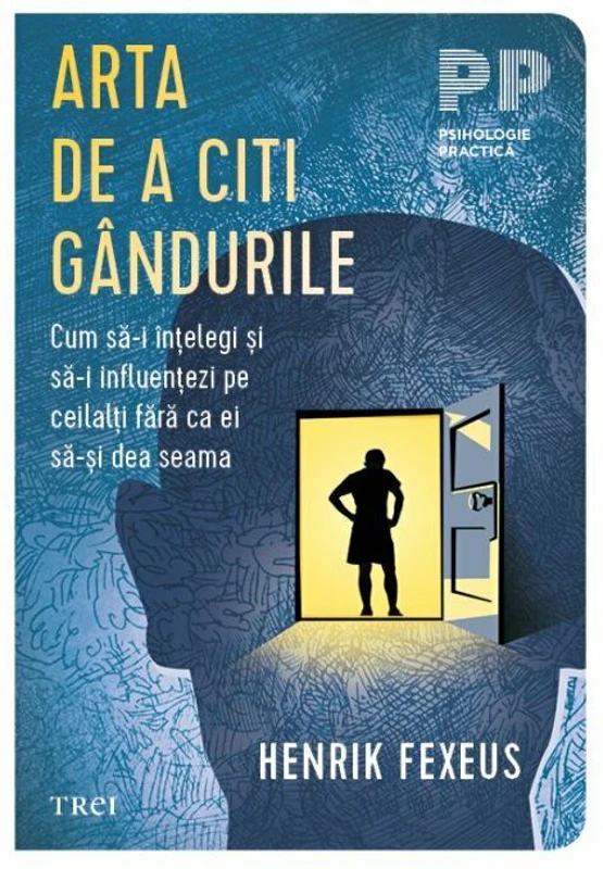 Arta de a citi gandurile - Henrik Fexeus. Traducere de Mihaela Mariana Buruiana