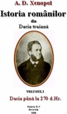 Istoria romanilor din Dacia traiana (12 volume)