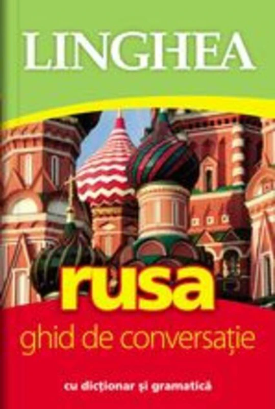 Rusă. Ghid de conversaţie