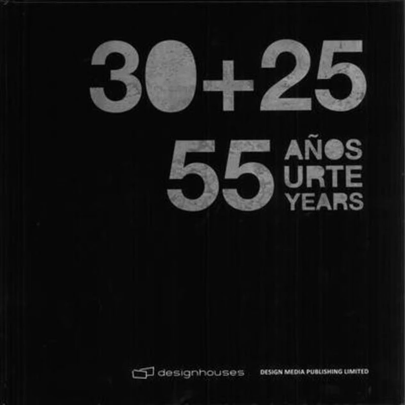 30+25: 55 Years: Design Houses