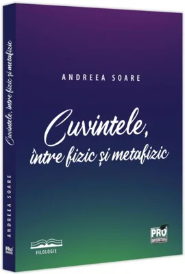 Cuvintele, între fizic și metafizic
