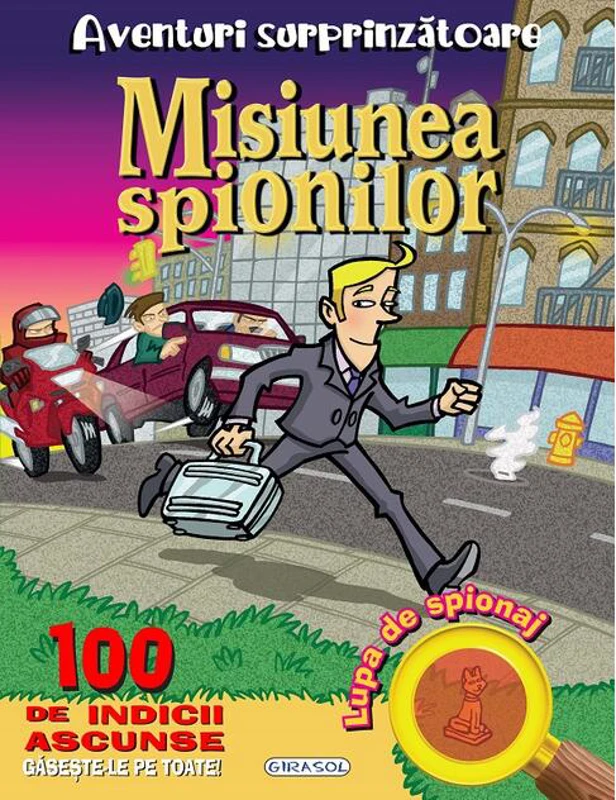 Aventuri surprinzătoare: Misiunea spionilor
