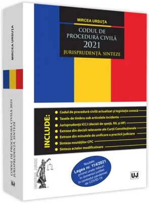 Codul de procedură civilă 2021. Jurisprudență. Sinteze