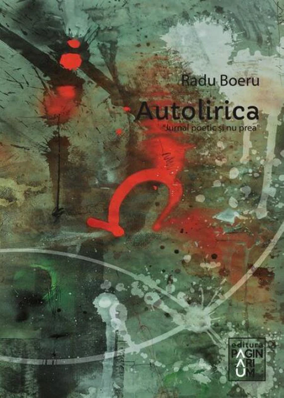 Autolirica – Jurnal poetic și nu prea