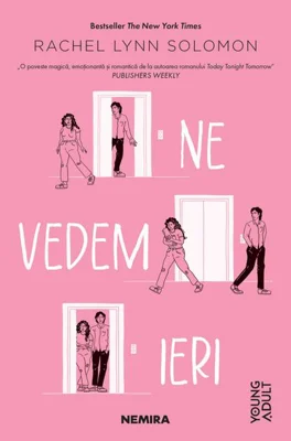 Ne vedem ieri