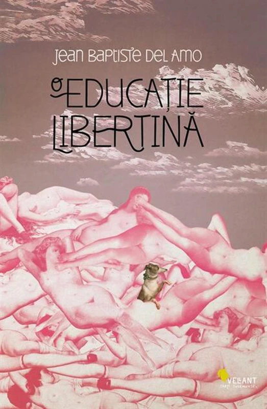 O educaţie libertină
