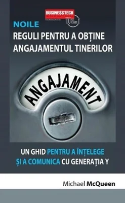 Noile reguli pentru a obține angajamentul tinerilor
