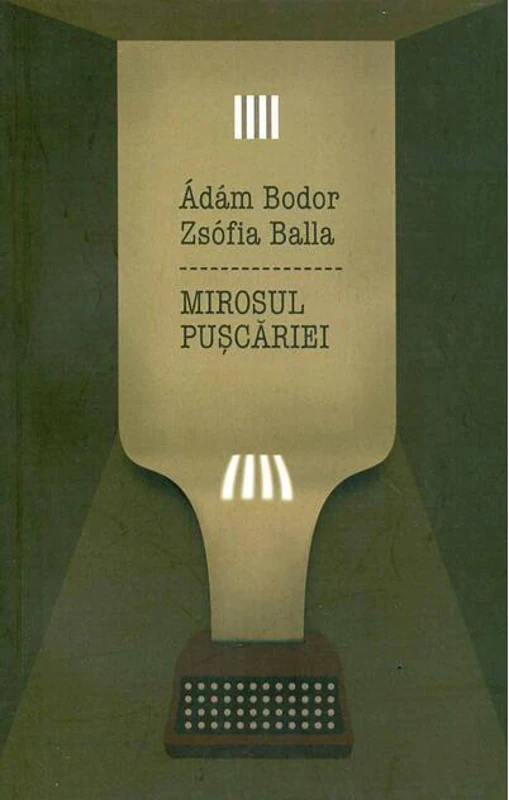 Mirosul Puşcăriei