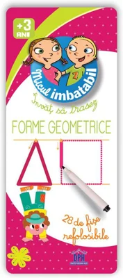 Micul imbatabil. Scrie și șterge. Învăț să trasez forme geometrice (28 de fișe refolosibile + pix)