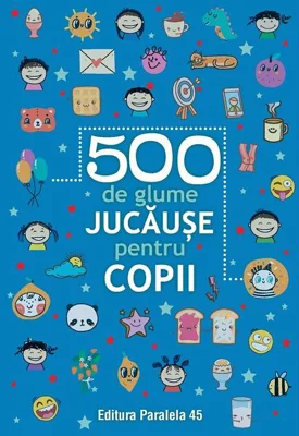 500 de glume jucăușe pentru copii