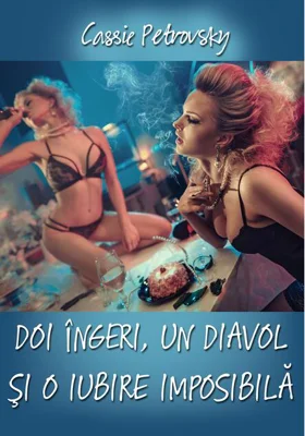 Doi îngeri, un diavol și o iubire imposibilă