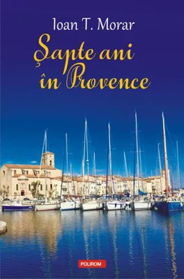 Şapte ani în Provence