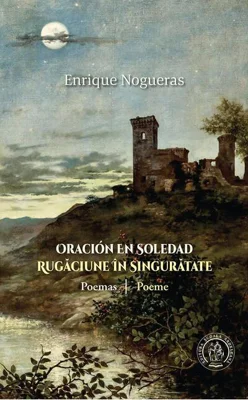 Oración En Soledad / Rugăciune în Singurătate