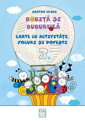Bobiță și Buburuză - Carte cu activități, jocuri și povești nr. 3