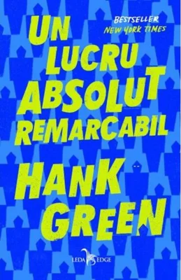 Un lucru absolut remarcabil