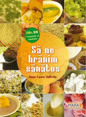 Să ne hrănim sănătos