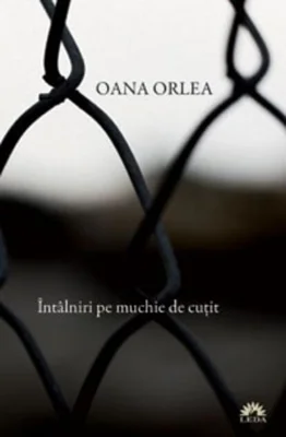 Întâlniri pe muchie de cuțit