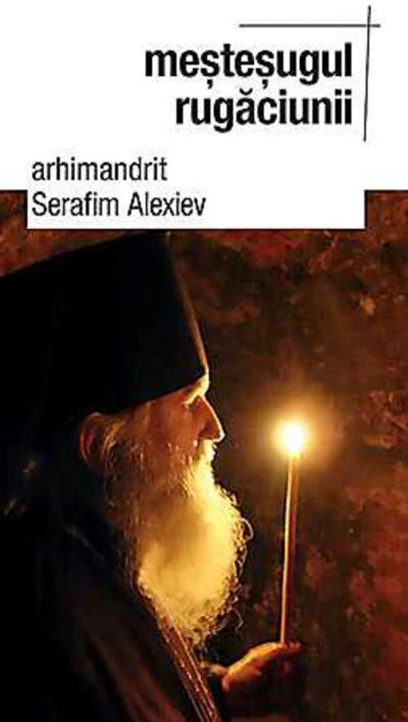 Meşteşugul rugăciunii