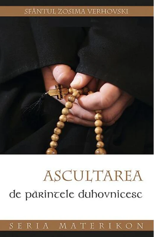 Ascultarea de părintele duhovnicesc