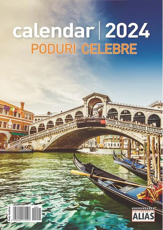 Calendar cu Poduri celebre 2024, 31x42,5cm, 12+1 file