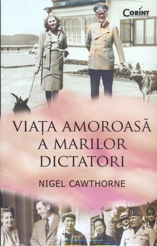 Viaţa amoroasă a marilor dictatori