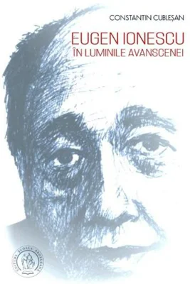 Eugen Ionescu în luminile avanscenei
