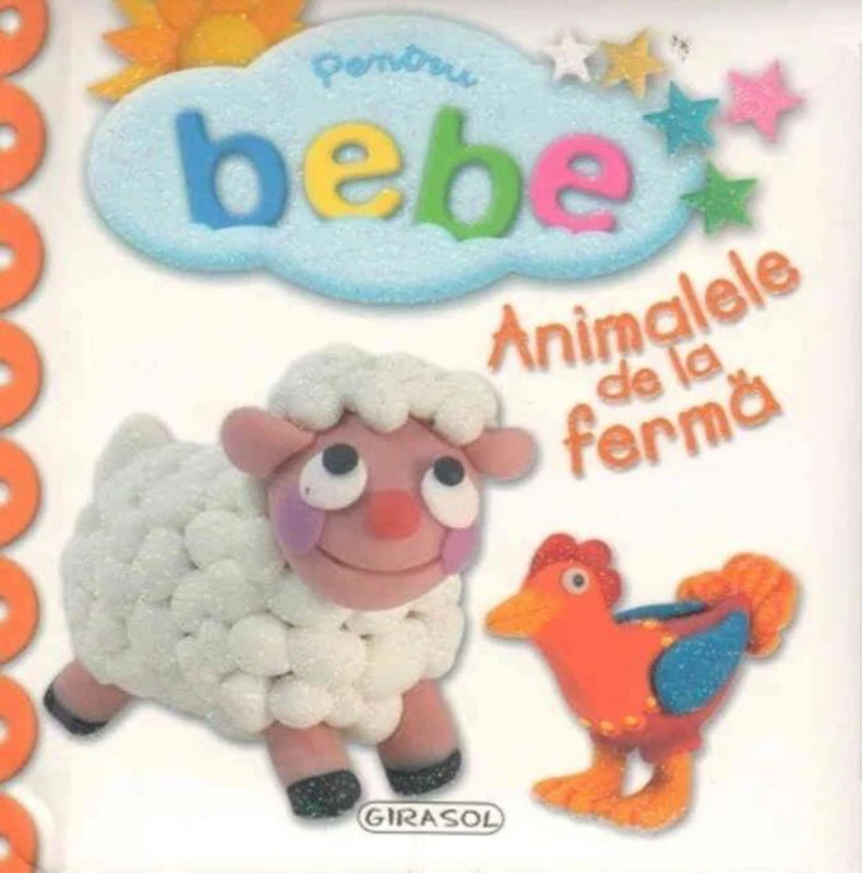 Pentru bebe. Animalele de la fermă