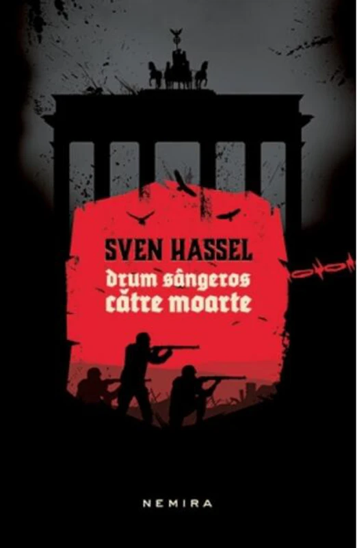 Drum sângeros către moarte