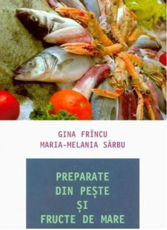 Preparate din peşte şi fructe de mare