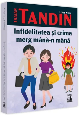 Infidelitatea și crima merg mână-n mână