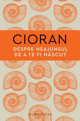 Despre neajunsul de a te fi născut