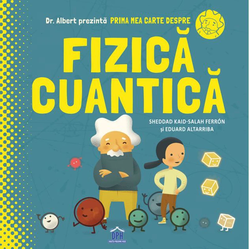 Prima mea carte despre fizică cuantică