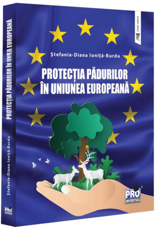 Protecția pădurilor în Uniunea Europeană