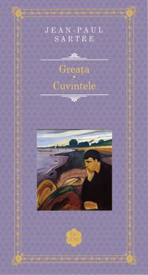 Greața. Cuvintele