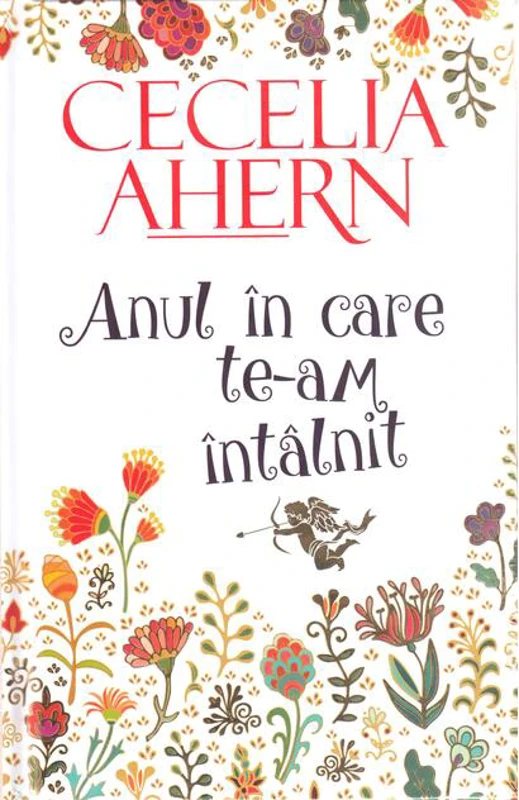 Anul în  care te-am întâlnit